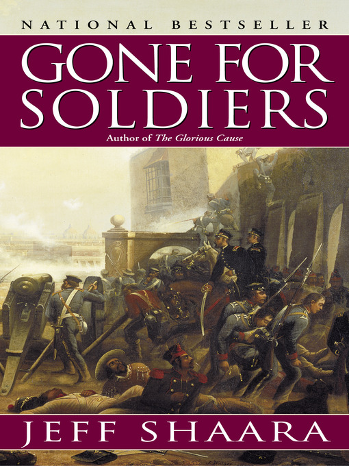 Title details for Gone for Soldiers by Jeff Shaara - Wait list